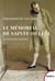 Le Mémorial de Sainte-Hélène - Le manuscrit retrouvé