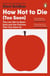 How Not to Die (Too Soon) - The Lies We’ve Been Sold and the Policies That Can Save Us