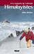 Himalayistes - À la conquête de l'altitude