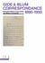 André Gide & Léon Blum - Correspondance 1890-1950. Nouvelle édition augmentée