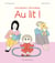 Au lit ! - Une histoire d'Archibald