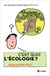 C'est quoi l’écologie ?
