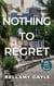 Nothing To Regret - Sazerac Series, #2