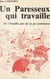 Un paresseux qui travaille - Ne t'émeille pas de ce pe commerce