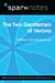 The Two Gentlemen of Verona (SparkNotes Literature Guide)