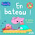 Peppa Pig - En bateau! et autres histoires