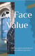 At Face Value
