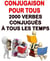 Conjugaison pour tous - 2000 verbes conjugués à tous les temps