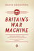Britain's War Machine - Weapons, Resources and Experts in the Second World War