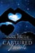 Captured Hearts - The Heart Series, #1