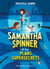 Samantha Spinner et les plans supersecrets
