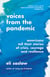 Voices from the Pandemic - Americans Tell Their Stories of Crisis, Courage and Resilience