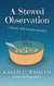 A Stewed Observation - The Dinner Club Murder Mysteries, #4