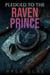 Pledged to the Raven Prince - Pledged to the Darkness