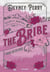 Calamity Montana - Tome 01  The Bribe - L'Achat du silence - e-book