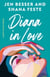 Diana in Love - A Dirty Diana Novel
