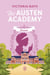 The Austen Academy (Tome 2) - Emma