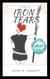 Iron Tears - Iron Blood Series, #2