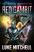 Red Gambit - The Harvesters Series, #1