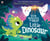 Ten Minutes to Bed: Little Dinosaur - An adorable bedtime story in the No.1 bestselling series