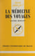 La médecine des voyages