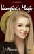 Vampire's Magic - The Merged Worlds, #2