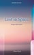 Lost in Space - Trying to find a place