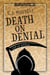 Death on Denial - Quest Investigations, #4