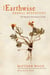 The Earthwise Herbal Repertory - The Definitive Practitioner's Guide