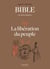La Bible - Les récits fondateurs T15 - La libération du peuple