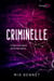 Criminelle - Dark Romance