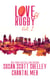 Love & Rugby, Vol. 1 - Love & Rugby