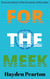 For the Meek