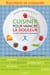 Cuisiner pour vaincre la douleur et l'inflammation chronique - Recettes et conseils