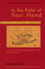In the Palm of Your Hand - A Poet's Portable Workshop