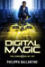 Digital Magic - The Chronicles of Art, #2