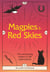 Magpies & Red Skies - The enchanting origins of 100 superstitions