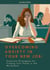Overcoming anxiety in your new job