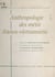 Anthropologie des métis franco-vietnamiens - Travail des laboratoires d'anthropologie de la Faculté des sciences et d'anatomie anthropologique de la Faculte de médecine de Paris