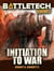BattleTech Legends: Initiation to War - BattleTech Legends, #21