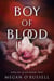 Boy of Blood - Girl of Glass, #2