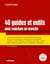40 Guides et outils pour conclure un marché - Formulaires, modèles, listes de contrôle, guides méthodologiques