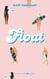 Float - Le roman à l'origine du film sur Prime Video