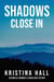 Shadows Close In - Kentucky Midnight, #3