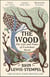 The Wood - The Life & Times of Cockshutt Wood