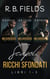 Scapoli Ricchi Sfondati: Libri 1–3 - Scapoli Ricchi Sfondati