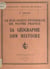 Le Sud-Ouest intérieur de notre France - Sa géographie, son histoire