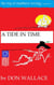 A Tide in Time: The Log of Matthew Roving, book one