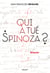 Qui a tué Spinoza ?