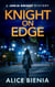 Knight On Edge - A Jorja Knight Mystery, #7